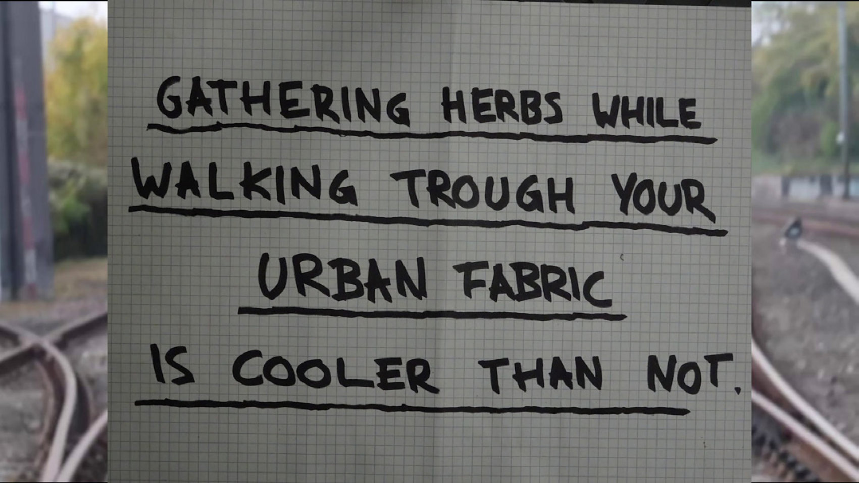 Film still: gathering herbs while walking through your urban fabric is cooler than not